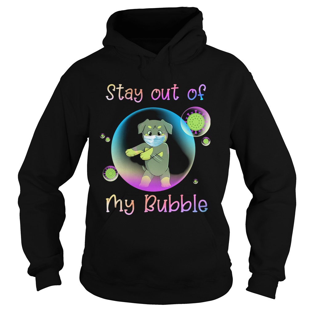 Rottweiler stay out of my bubble coronavirus mask covid19 Hoodie