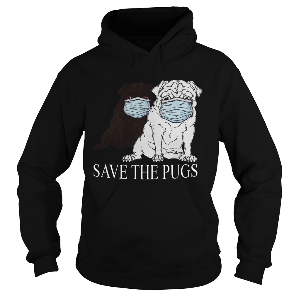 Save The Pugs Mask Coronavirus Hoodie