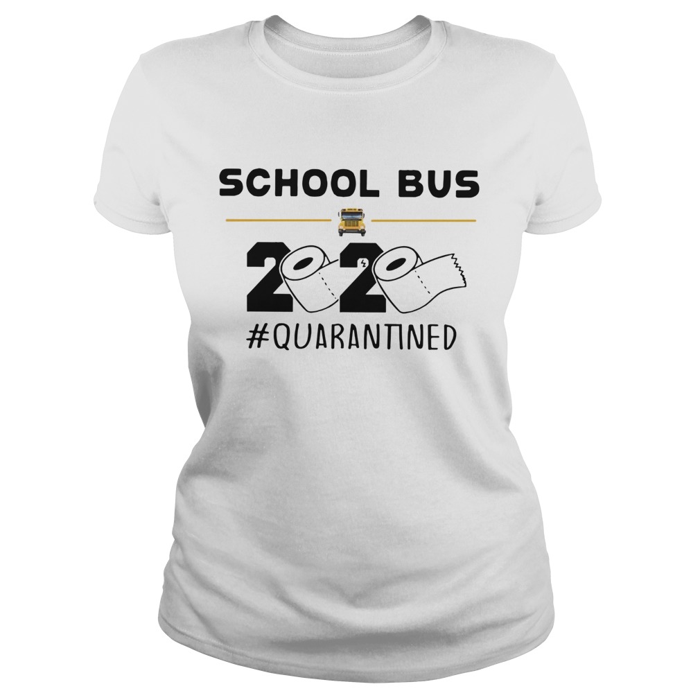 School Bus Driver Quarantined Classic Ladies