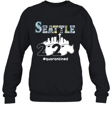 Seattle 2020 Quarantined T-Shirt Unisex Sweatshirt