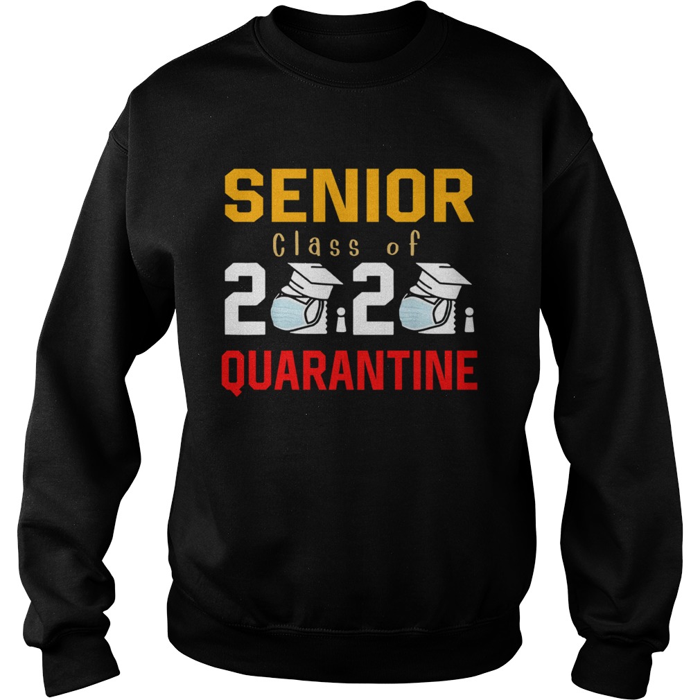 Senior Class of 2020 Quarantine Graduation Shirt Toilet Paper Sweatshirt