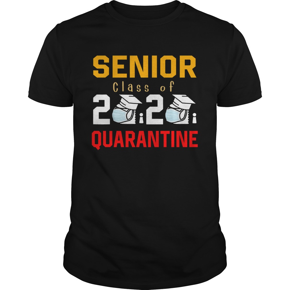 Senior Class of 2020 Quarantine Graduation Shirt Toilet Paper shirt