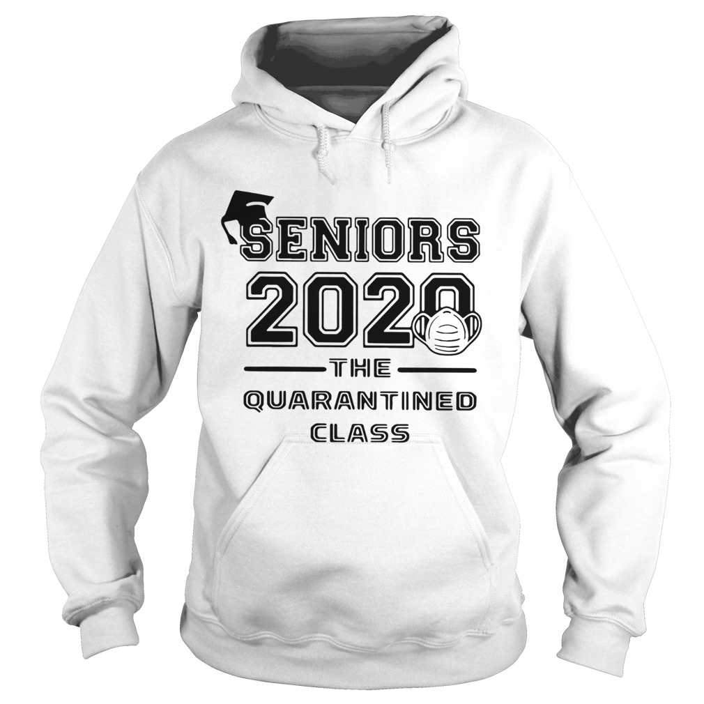 Seniors 2020 The Quarantined Class Hoodie
