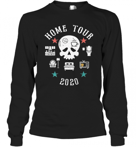 Skull Home Tour 2020 Stars T-Shirt Long Sleeved T-shirt 