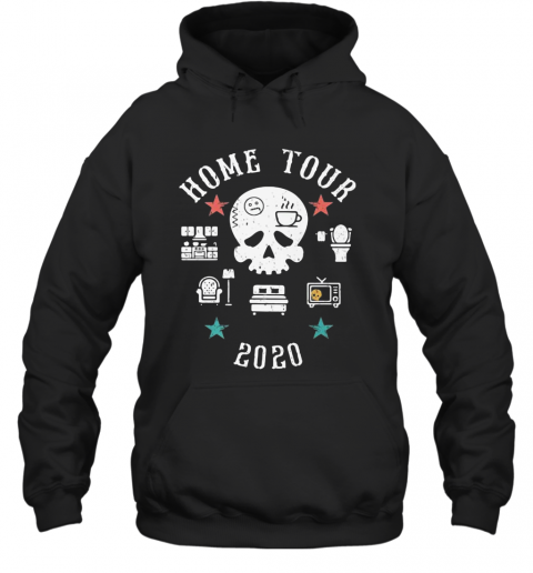 Skull Home Tour 2020 Stars T-Shirt Unisex Hoodie