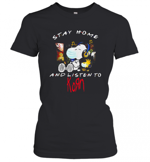 Snoopy And Woodstock Face Mask Stay Home And Listen To Korn Nu Metal Band T-Shirt Classic Women's T-shirt