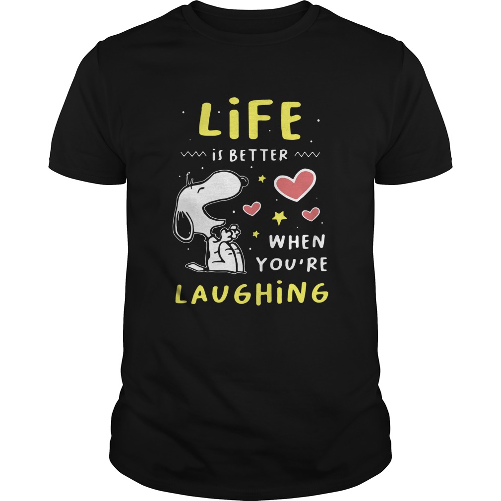 Snoopy Life Is Better When Youre Laughing shirt