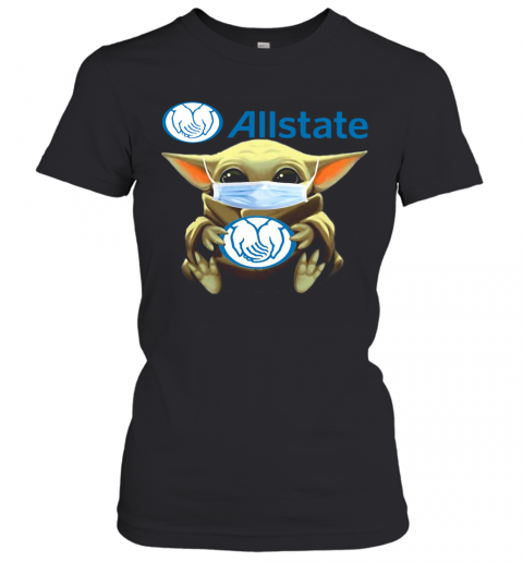 Star Wars Baby Yoda Hug Allstate Covid 19 T-Shirt Classic Women's T-shirt