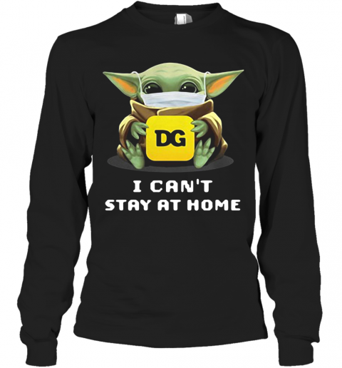 Star Wars Baby Yoda Hug DG I Can'T Stay At Home Mask Covid 19 T-Shirt Long Sleeved T-shirt 