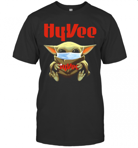Star Wars Baby Yoda Hug Hy Vee Covid 19 T-Shirt
