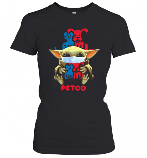 Star Wars Baby Yoda Hug Petco Covid 19 T-Shirt Classic Women's T-shirt