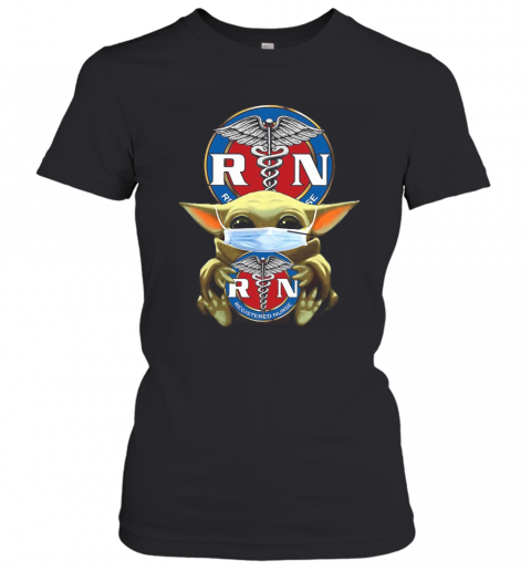 Star Wars Baby Yoda Hug RN Registered Nurse Covid 19 T-Shirt Classic Women's T-shirt