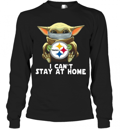 Star Wars Baby Yoda Mask Hug Pittsburgh Steelers I Can'T Stay At Home T-Shirt Long Sleeved T-shirt 