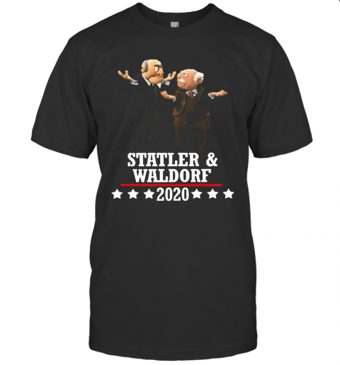 Statler And Waldorf 2020 T-Shirt