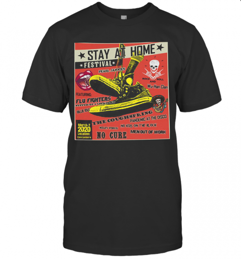 Stay At Home Festival The Coughspring No Cure T-Shirt