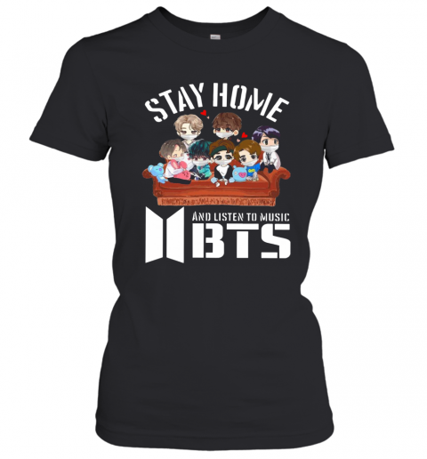 Stay Home And Listen To Music Bts Hearts T-Shirt Classic Women's T-shirt