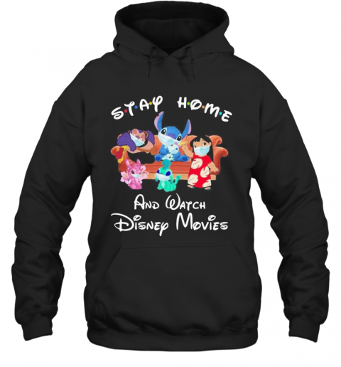 Stay Home And Watch Disney Movies Stitch Mulan T-Shirt Unisex Hoodie