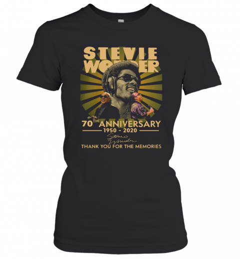 Stevie Wonder 70Th Anniversary 1950 2020 Signature Thank You For The Memories T-Shirt Classic Women's T-shirt