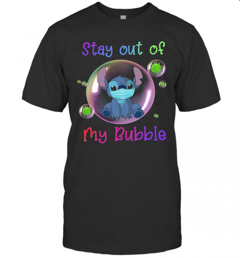 Stitch Mask Stay Out Of My Bubble Shirt T-Shirt