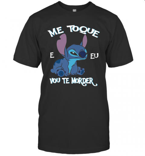 Stitch Me Toque E Eu Vou Te Modern T-Shirt