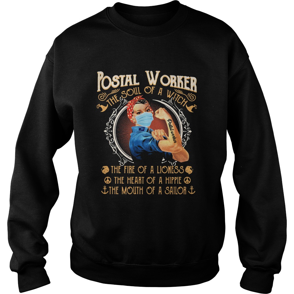 Strong woman tattoo postal worker the soul of a witch the fire of a lioness the heart of a hippie t Sweatshirt
