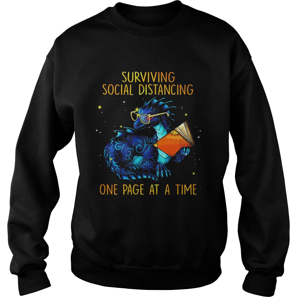 Surviving social distancing one page at a time Dragon Sweatshirt