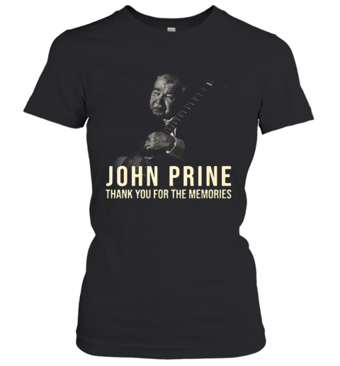 Thank You For The Memories John Prine T-Shirt Classic Women's T-shirt