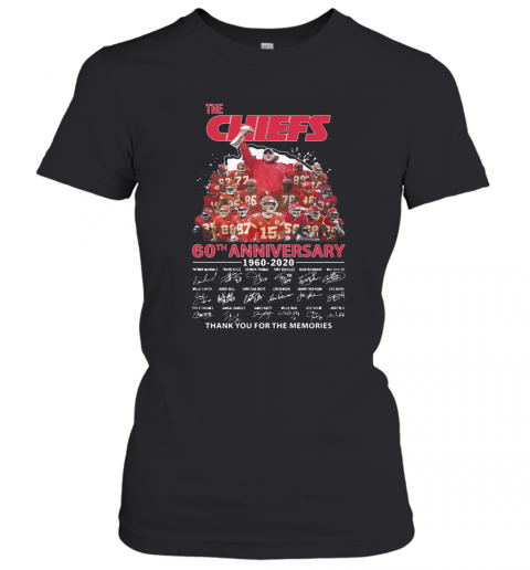 The Kansas City Chiefs 60Th Anniversary 1960 2020 Signatures Thank You For The Memories T-Shirt Classic Women's T-shirt