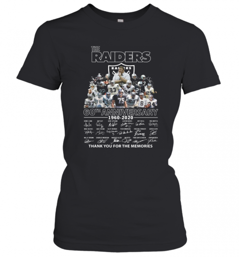 The Raiders 60Th Anniversary 1960 2020 Thank You For The Memories T-Shirt Classic Women's T-shirt