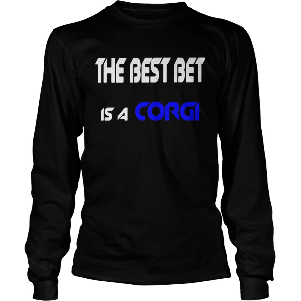 The best bet is a corgi Long Sleeve