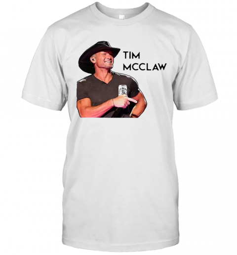 Tim Mcgraw Tim Mcclaw White Claw Hard Seltzer T-Shirt