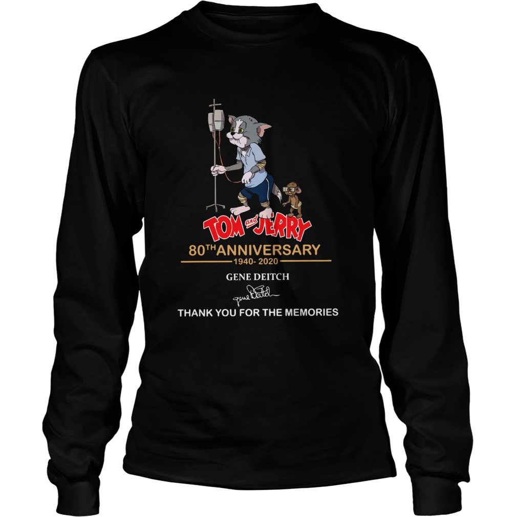Tom and Jerry 80th anniversary 1940 2020 Gene Deitch Thank you for the memories signature Long Sleeve