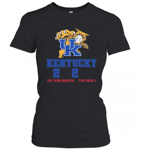 UK Kentucky Wildcats 2020 The Year When Shit Got Real I Quarantined T-Shirt Classic Women's T-shirt