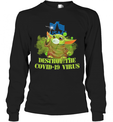 Usaa Baby Yoda Destroy The Covid 19 Virus T-Shirt Long Sleeved T-shirt 
