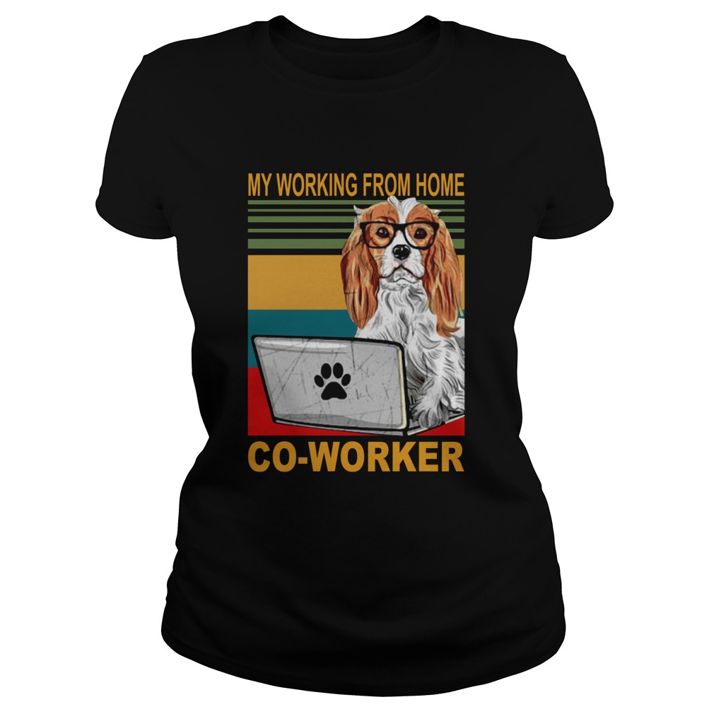 Vintage Cavalier King Charles Spaniel My Working From Home CoWorker Classic Ladies