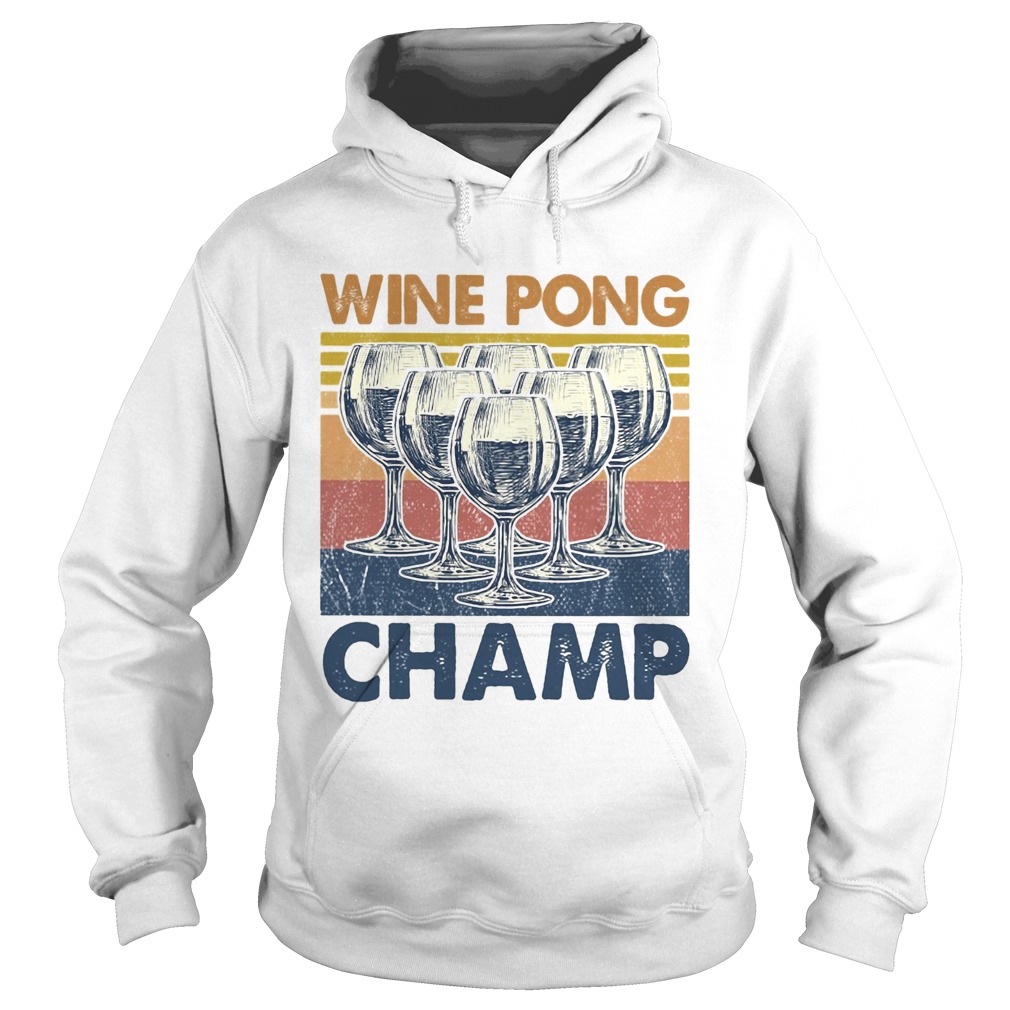 Wine pong champ vintage Hoodie