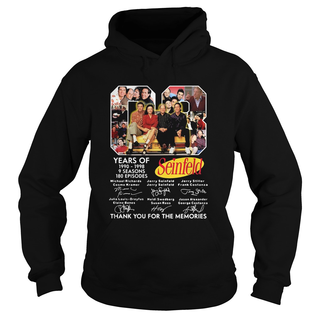 08 years of 1990 1998 9 seasons 180 episodes seinfeld thank you for the memories signatures Hoodie