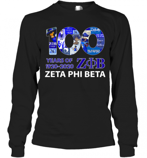 100 Years Of 1920 ZOB Zeta Phi Beta T-Shirt Long Sleeved T-shirt 