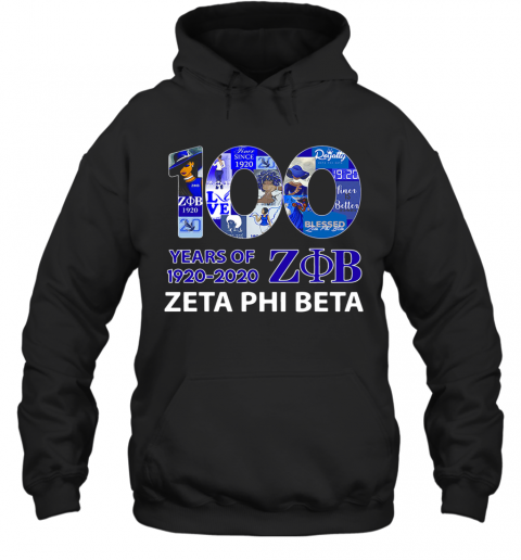 100 Years Of 1920 ZOB Zeta Phi Beta T-Shirt Unisex Hoodie