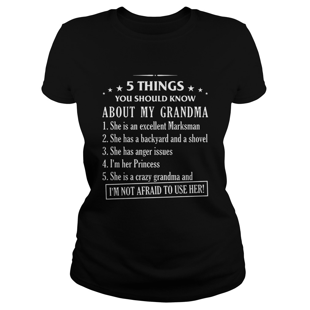 5 Things You Should Know About My Grandma Classic Ladies