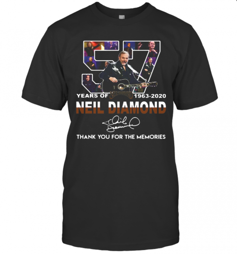57 Years Of Neil Diamond 1963 2020 Signature Thank You For The Memories T-Shirt