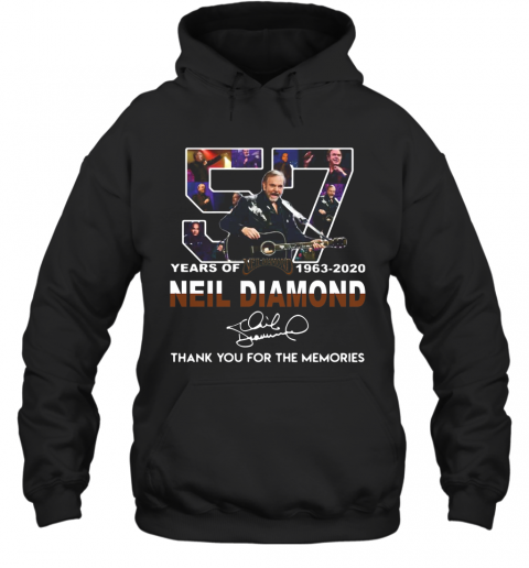 57 Years Of Neil Diamond 1963 2020 Signature Thank You For The Memories T-Shirt Unisex Hoodie