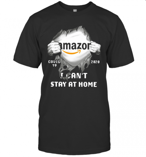 Amazon Inside Me Covid 19 2020 I Can'T Stay At Home T-Shirt
