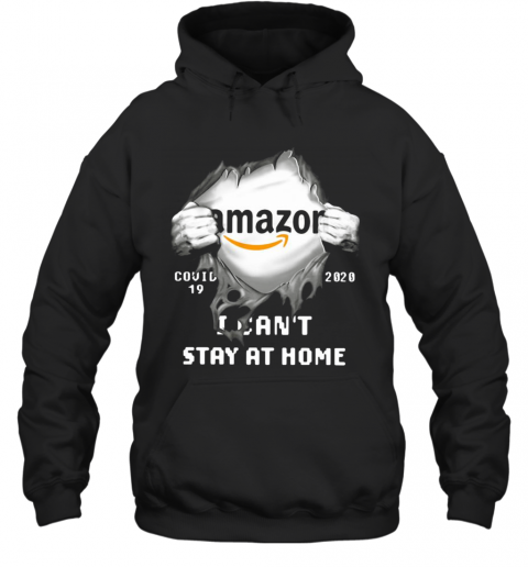 Amazon Inside Me Covid 19 2020 I Can'T Stay At Home T-Shirt Unisex Hoodie