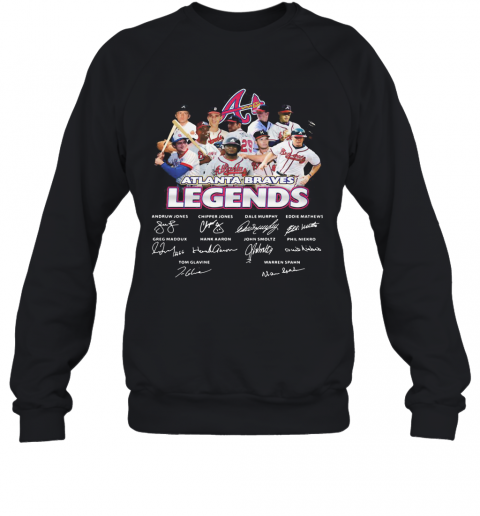 Atlanta Braves Legends Baseball Team Signatures T-Shirt Unisex Sweatshirt