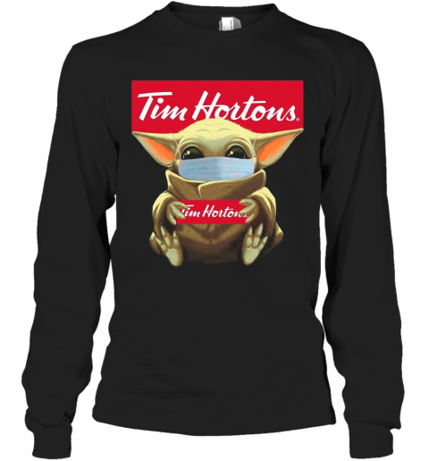 Baby Yoda Face Mask Hug Tim Hortons T-Shirt Long Sleeved T-shirt 