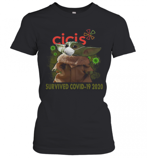 Baby Yoda Mask Cicis Survived Covid 19 2020 T-Shirt Classic Women's T-shirt