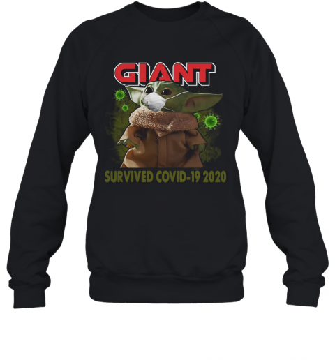 Baby Yoda Mask Giant Survived Covid 19 2020 T-Shirt Unisex Sweatshirt
