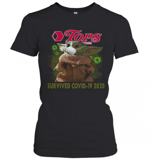 Baby Yoda Mask Tops Friendly Markets Survived Covid 19 2020 T-Shirt Classic Women's T-shirt