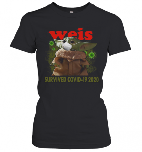 Baby Yoda Mask Weis Survived Covid 19 2020 T-Shirt Classic Women's T-shirt